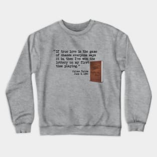 Julian Torres Journal Quote Crewneck Sweatshirt